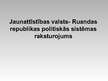Presentations 'Jaunattīstības valsts - Ruandas republikas politiskās sistēmas raksturojums', 2.
