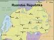 Presentations 'Jaunattīstības valsts - Ruandas republikas politiskās sistēmas raksturojums', 6.