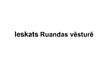 Presentations 'Jaunattīstības valsts - Ruandas republikas politiskās sistēmas raksturojums', 8.