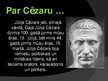 Presentations 'Jūlijs Cēzars', 2.
