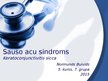 Presentations 'Sauso acu sindroms', 1.
