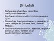 Presentations 'Simbolisms', 5.