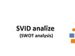 Presentations 'SVID analīze', 1.