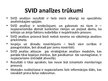 Presentations 'SVID analīze', 15.