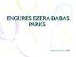 Presentations 'Engures ezera dabas parks ', 1.
