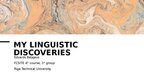Presentations 'My linguistic discoveries - various topics', 1.