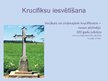 Presentations 'Krucifiksi Latgalē', 29.