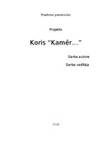 Summaries, Notes 'Koris “Kamēr”', 1.