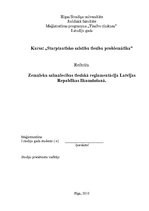 Research Papers 'Zemnieku saimniecības tiesiskā reglamentācija Latvijas Republikas likumdošanā', 1.