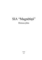 Business Plans 'SIA "Magnētiņš"', 1.