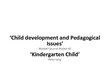 Presentations 'Child Development and Pedagogical Issues', 1.