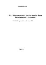 Research Papers 'SIA "Ķīšezera aptieka" izveides iespējas Rīgas Ziemeļu rajonā - Jaunciemā', 1.