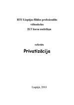 Summaries, Notes 'Privatizācija', 1.
