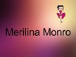 Presentations 'Merilinas Monro personības kults', 1.