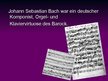 Presentations 'Johann Sebastian Bach', 3.