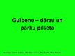 Presentations 'Gulbene - dārzu un parku pilsēta', 1.
