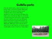 Presentations 'Gulbene - dārzu un parku pilsēta', 6.