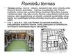 Presentations 'Romiešu atklājumi un izgudrojumi', 7.