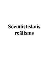 Summaries, Notes 'Sociālistiskais reālisms', 1.