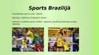 Presentations 'Brazīlija', 6.