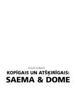 Summaries, Notes 'Saeima un Dome - kopīgais un atšķirīgais', 1.