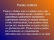 Presentations 'Panku kultūra', 4.
