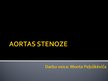 Presentations 'Aortas stenoze', 1.