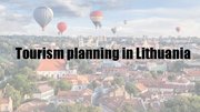 Presentations 'Tourism Development in Lithuania', 1.