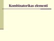Presentations 'Kombinatorikas elementi', 1.