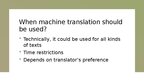 Presentations 'Final thoughts on machine translation', 7.