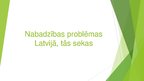 Presentations 'Nabadzības problēmas Latvijā, to sekas', 1.