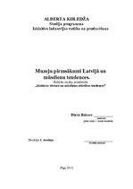 Research Papers 'Muzeju pirmsākumi Latvijā un mūsdienu tendences', 1.