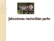 Presentations 'Jeloustonas Nacionālais parks', 1.