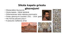 Presentations 'Mikelandželo "Siksta kapela"', 3.