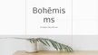 Presentations 'Bohēmisms - interjera stils', 1.