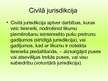Presentations 'Itālijas civilo tieslietu struktūra. Tieslietu organizācija Itālijā un Latvijā', 24.