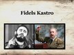 Presentations 'Fidels Kastro', 1.
