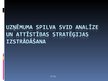 Research Papers 'Uzņēmuma "Spilva" SVID analīze', 1.