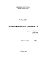 Research Papers 'Studentu kreditēšanas problēmas Latvijas Republikā', 1.