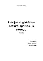 Research Papers 'Latvijas vieglatlētikas vēsture, sportisti un rekordi', 1.