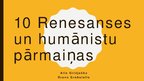 Presentations 'Desmit renesanses un humānistu pārmaiņas Eiropā', 1.