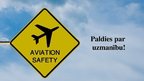 Presentations 'Lidojumu drošības stāvoklis Latvijas gaisa transportā pēdējo piecu gadu laikā', 16.