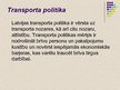 Presentations 'Transporta pakalpojumu nozares attīstība Latvijā 21.gadsimtā', 14.
