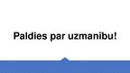 Presentations 'Kāda ir sūdzību izskatīšanas un lēmumu pieņemšanas kārtība Disciplinārtiesā?', 8.