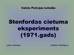Presentations 'Stenfordas cietuma eksperiments 1971.gadā', 1.
