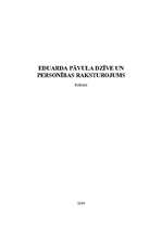 Research Papers 'Eduarda Pāvula dzīve un personības raksturojums', 1.