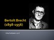 Presentations 'Bertolt Brecht', 1.