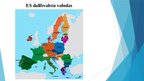 Presentations 'Eiropas Savienība (ES) prezentācija', 7.
