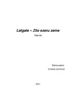 Summaries, Notes 'Latvija - Zilo ezeru zeme', 1.
