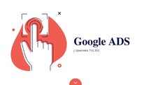 Presentations 'Google ADS digitālā rīka lietošana', 1.